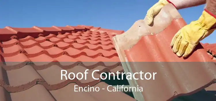 Roof Contractor Encino - California